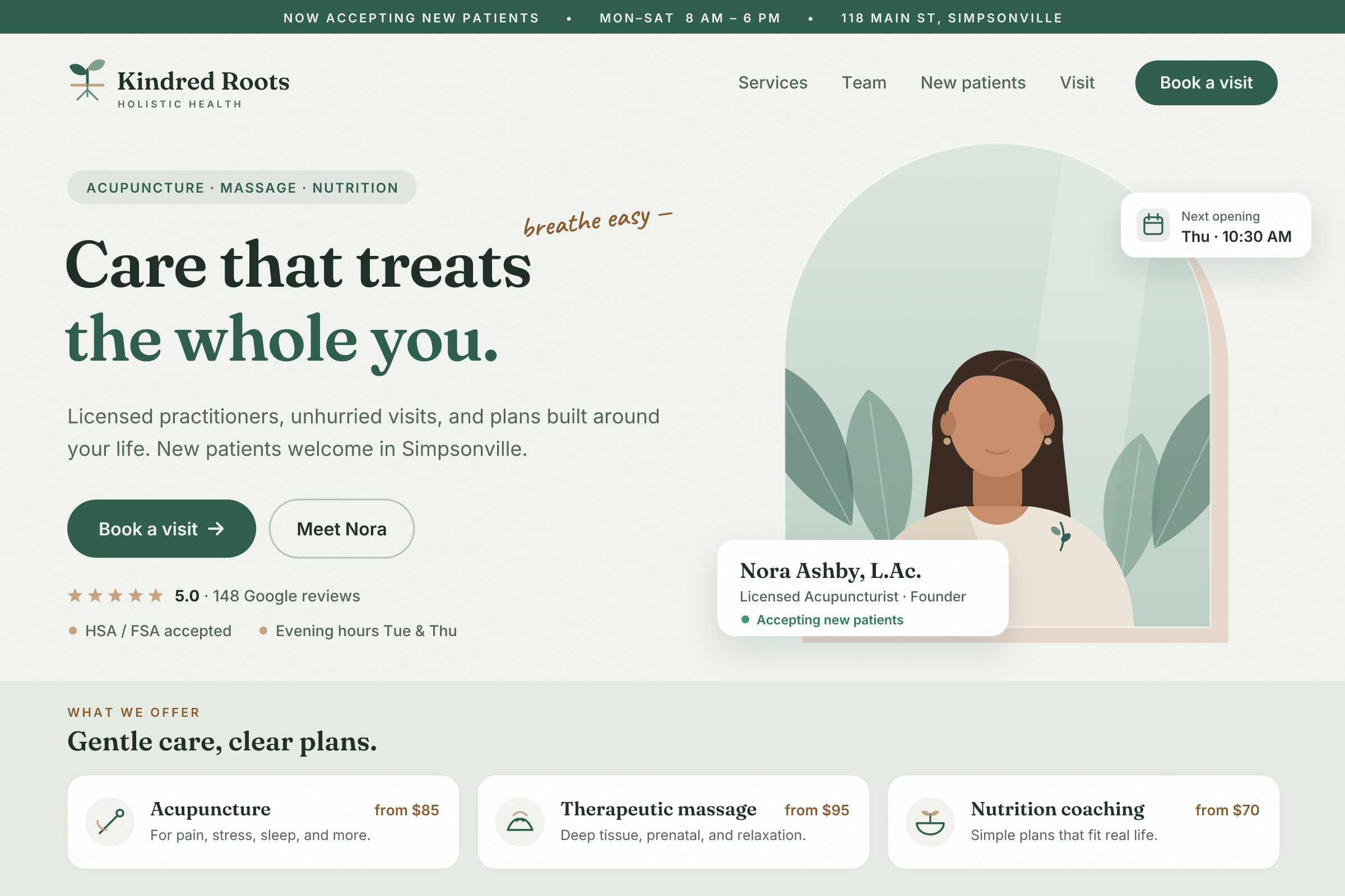 The redesigned Kindred Roots homepage — a sage hours bar, a sprout-and-roots logo, the serif headline "Care that treats the whole you." with a handwritten "breathe easy" note, Book a visit and Meet Nora buttons, review stars, an arched illustrated portrait of founder Nora Ashby, L.Ac., with a next-opening card, and three service cards with line icons and starting prices.